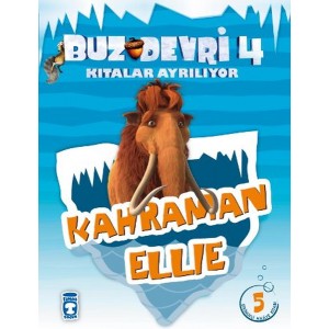 Buz Devri Kıtalar Ayrılıyor 4 Kahraman Ellie