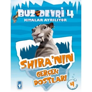 Buz Devri Kıtalar Ayrılıyor 4 Shira'nın Gerçek Dostları 4