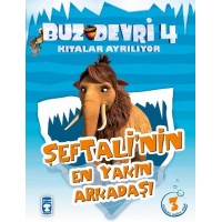 Buz Devri Kıtalar Ayrılıyor 4 Şeftali'nin En Yakın Arkadaşı