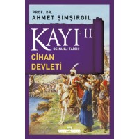 Osmanlı Tarihi Kayı 2 Cihan Devleti