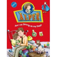 Alper Am I As Strong As My Dad Alper Babam Kadar Güçlü müyüm İngilizce