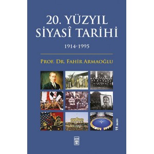 20. Yüzyıl Siyasi Tarihi 1914 1995