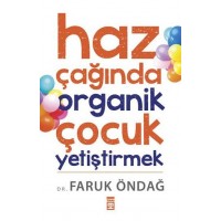 Haz çağında Organik çocuk Yetiştirmek