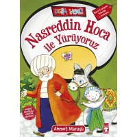 Nasreddin Hoca ile Yürüyoruz