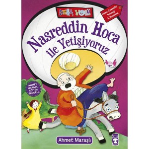 Nasreddin Hoca ile Yetişiyoruz
