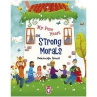 My Pure Heart and Strong Morals