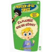 Profesör Kip ile Türkçe 6 Zamansız Gelen Görev