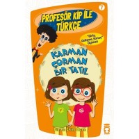 Profesör Kip ile Türkçe 7 Karman Çorman Bir Tatil