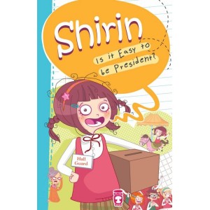 Shirin Is It Easy To Be President
