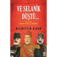 Ve Selanik Düştü