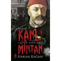 Kanlı Mintan Sultan Abdülaziz