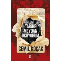 Resmi Tarihe Meydan Okuyorum