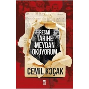 Resmi Tarihe Meydan Okuyorum