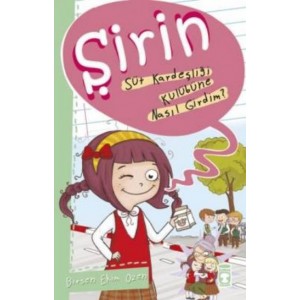 Şirin İş Başında 02 Süt Kardeşliği Kulübüne Nasıl Girdim