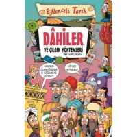 Dahiler ve Çılgın Yöntemleri