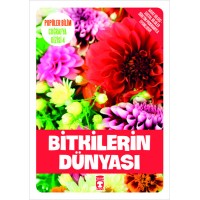 Popüler Bilim Coğrafya Dizisi Bitkilerin Dünyası