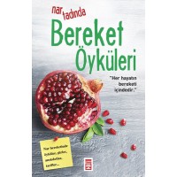 Nar Tadında Bereket Öyküleri