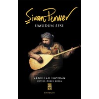 Şivan Perwer Umudun Sesi