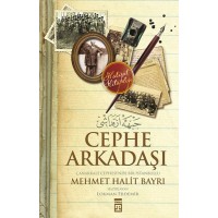 Cephe Arkadaşı Çanakkale Cephesi'nde Bir İstanbullu