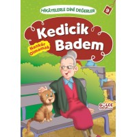 Kedicik Badem Nankör Olmamak Hikayelerle Dini Değerler 9