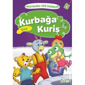 Kurbağa Kuriş Dua Hikayelerle Dini Değerler 3