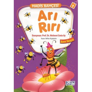 Arı Rırı Anne Sevgisi Hadis Bahçesi 1