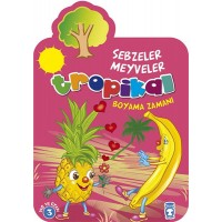 Tropikal Boyama Zamanı