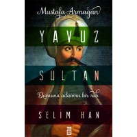 Yavuz Sultan Selim Han