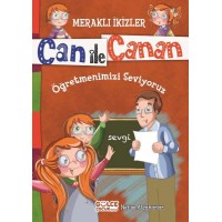 Can İle Canan Öğretmenlerimizi Seviyoruz
