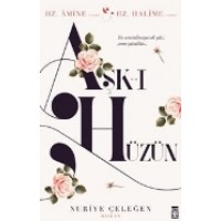 Aşk ı Hüzün
