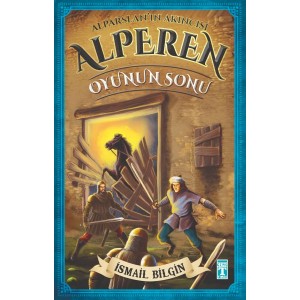 Alparslan'ın Akıncısı Alperen Oyunun Sonu