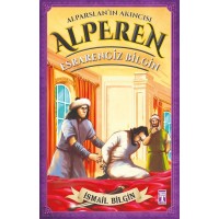 Alparslan'ın Akıncısı Alperen Esrarengiz Bilgin
