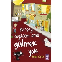 Bişey Söylicem Ama Gülmek Yok