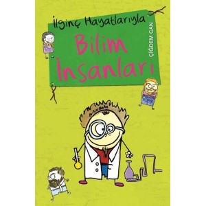 İlginç Hayatlarıyla Bilim İnsanları