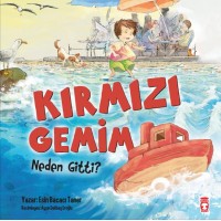 Kırmızı Gemim Neden Gitti