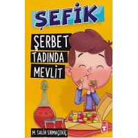 Şefik 2 Şerbet Tadında Mevlit