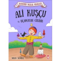 Ali Kuşçu ve Uçamayan Gülibik Dedemin Masal Krallığı 1