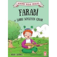 Dedemin Masal Krallığı Farabi ve Şarkı Söyleyen Çınar