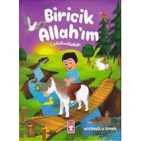 Biricik Allah'ım Lailaheillallah