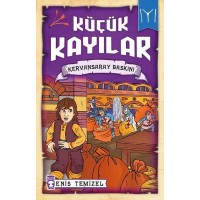 Küçük Kayılar Kervansaray Baskını