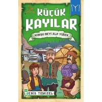 Küçük Kayılar Komşu Beyi Alp Yürek