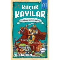 Küçük Kayılar Ertuğrul Gazinin Zaferi