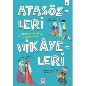 Atasözleri Hikayeleri 2