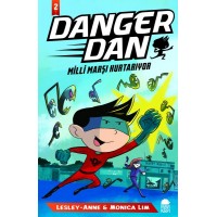 Danger Dan Milli Marşı Kurtarıyor
