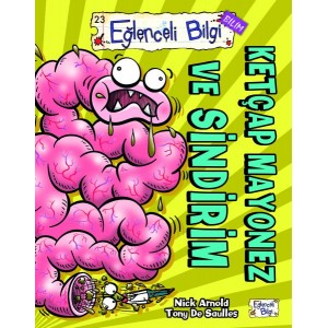 Eğlenceli Bilgi Bilim Ketçap Mayonez ve Sindirim