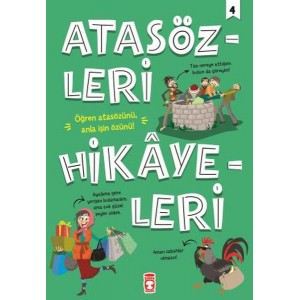 Atasözleri Hikayeleri 4
