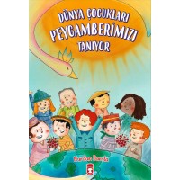 Dünya Çocukları Peygamberimizi Tanıyor