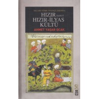 Hızır Yahut Hızır İlyas Kültü