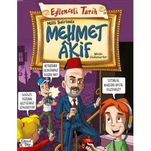 Eğlenceli Bilgi Tarih Milli Şairimiz Mehmet Akif