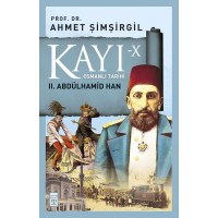 Osmanlı Tarihi Kayı 10 II. Abdülhamid Han